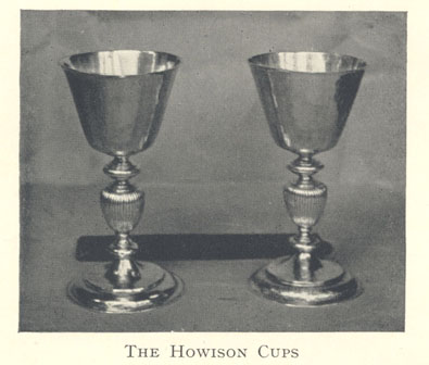 The Howison Cups inscribed, Cambuslang Kirk, made by Gilbert Kirkwoode, the assay-master was John Lindsay.

They bear the Edinburgh Hallmark 1618.